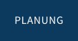 PLANUNG